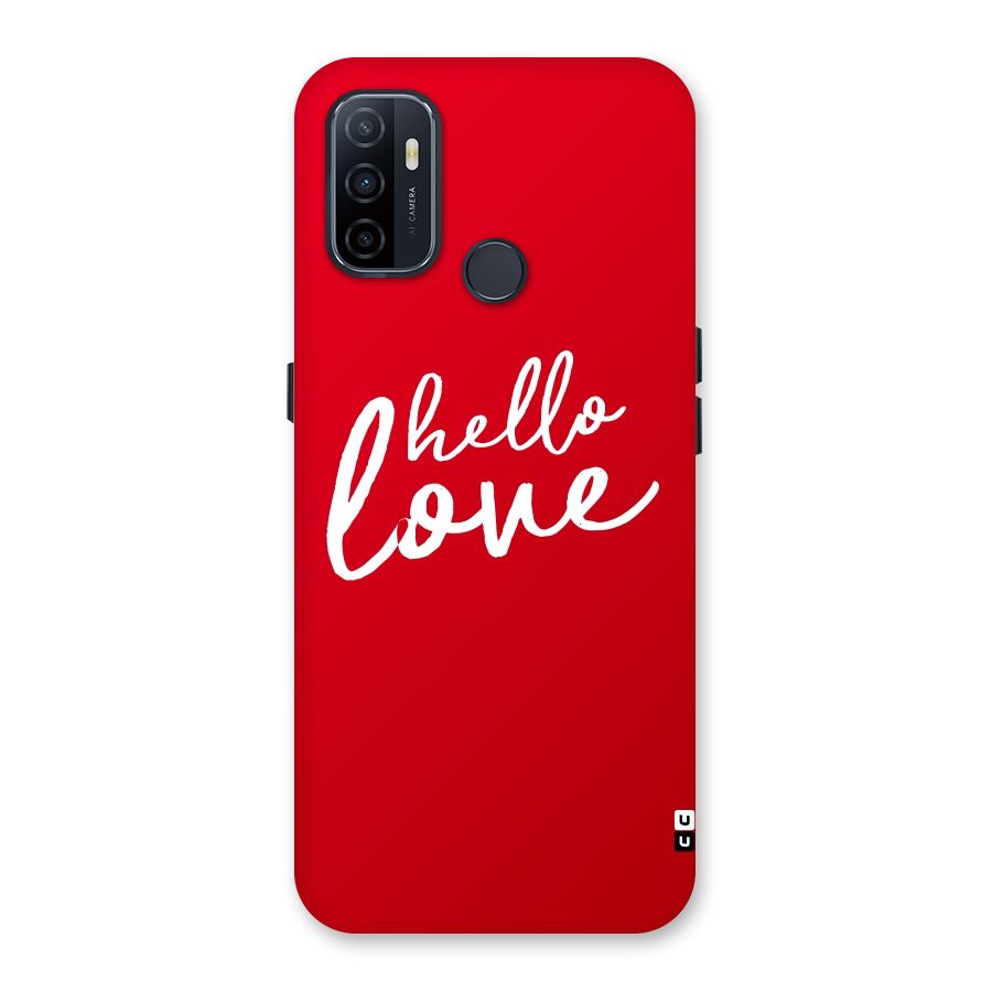 Hello Love Back Case for Oppo A32