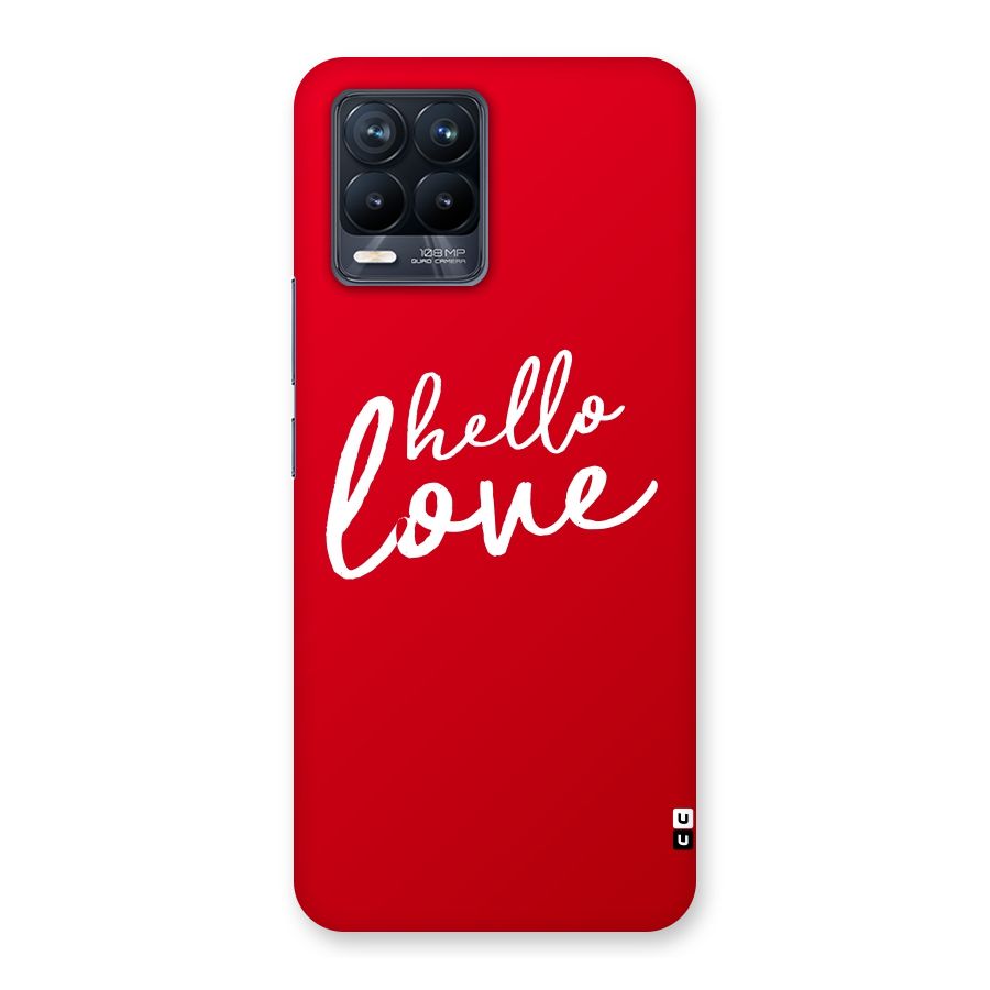 Hello Love Back Case for Realme 8 Pro