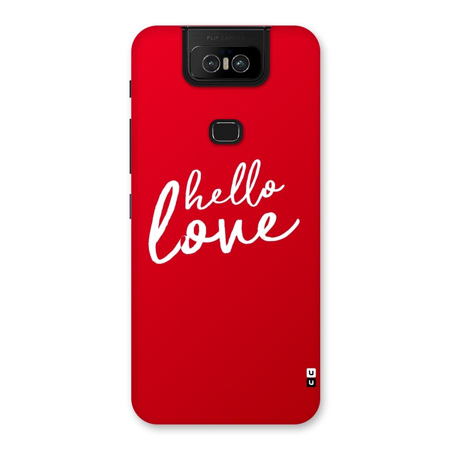 Hello Love Back Case for Zenfone 6z