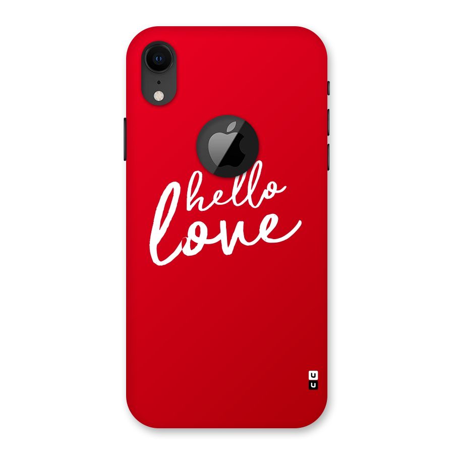 Hello Love Back Case for iPhone XR Logo Cut