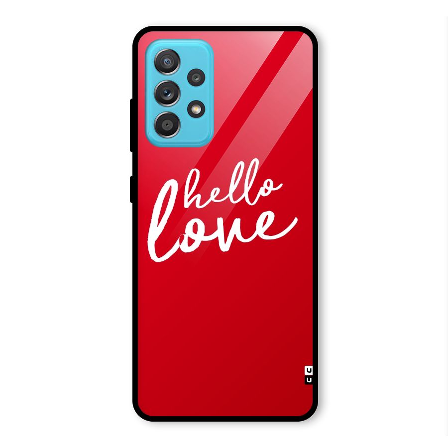 Hello Love Glass Back Case for Galaxy A52