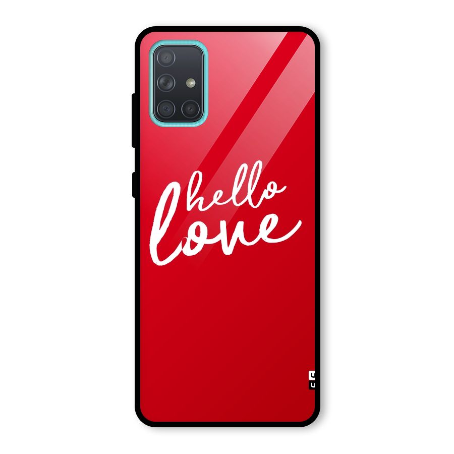 Hello Love Glass Back Case for Galaxy A71
