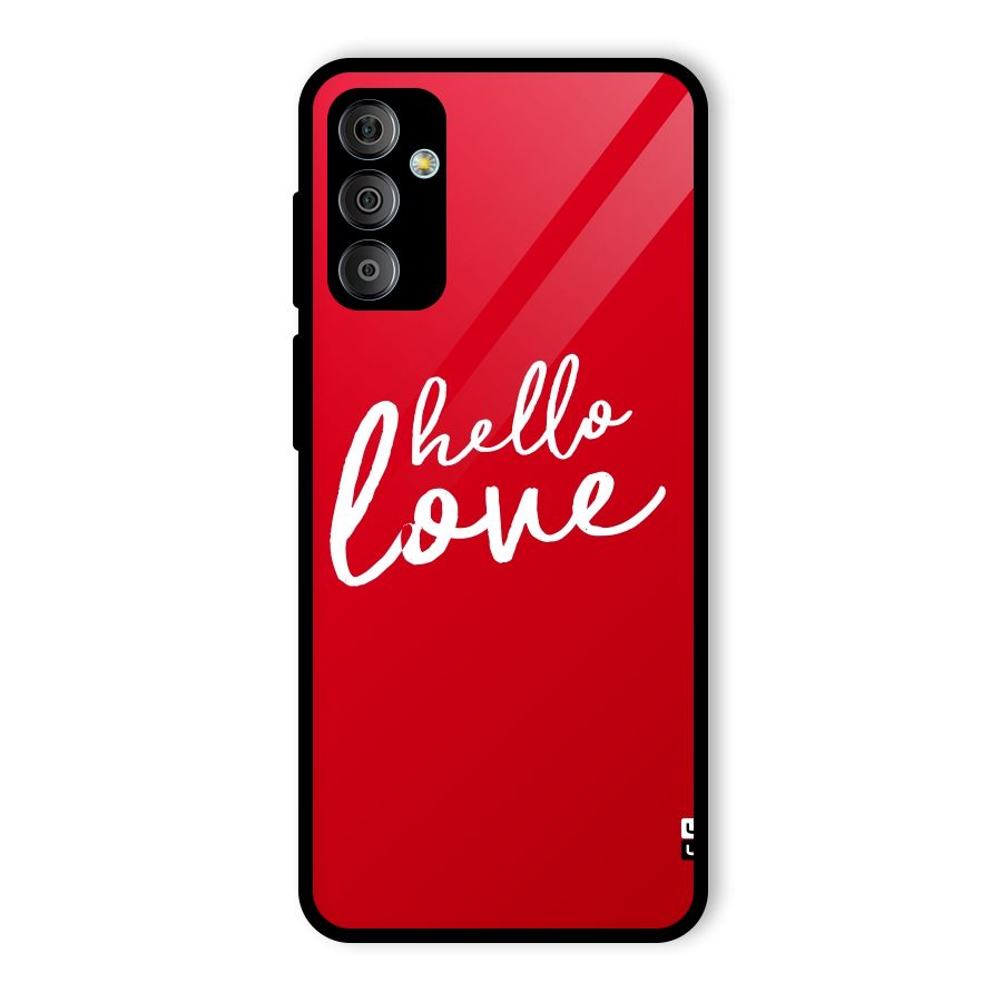 Hello Love Glass Back Case for Galaxy F23