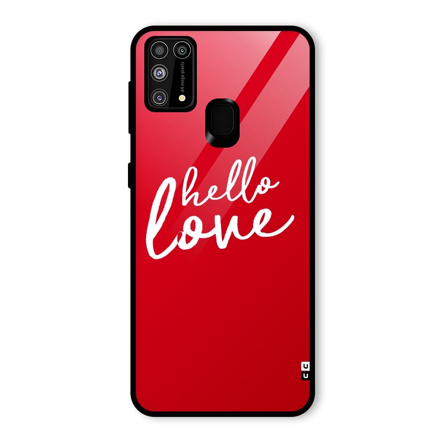 Hello Love Glass Back Case for Galaxy M31
