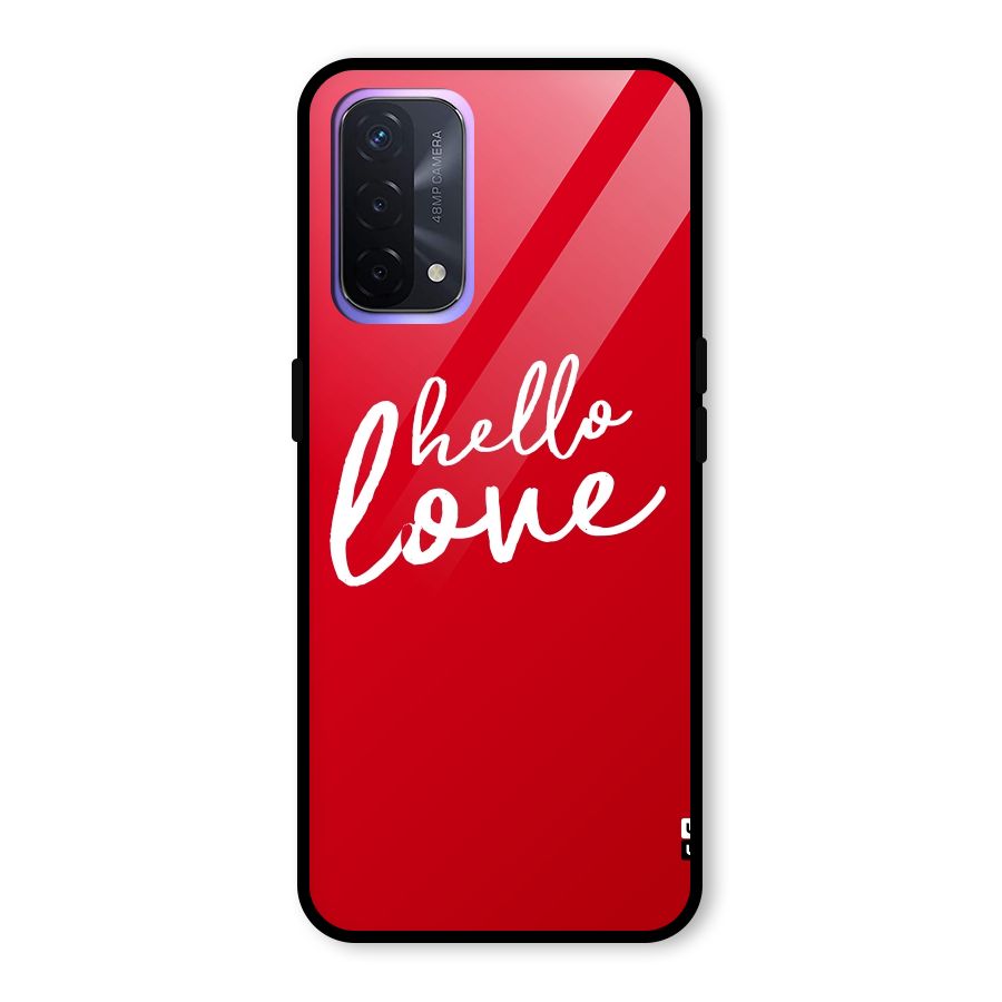 Hello Love Glass Back Case for Oppo A74 5G