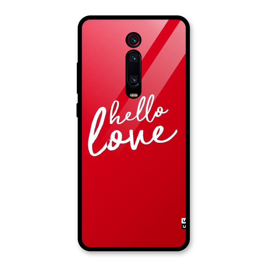 Hello Love Glass Back Case for Redmi K20 Pro