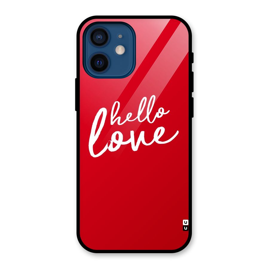 Hello Love Glass Back Case for iPhone 12 Mini