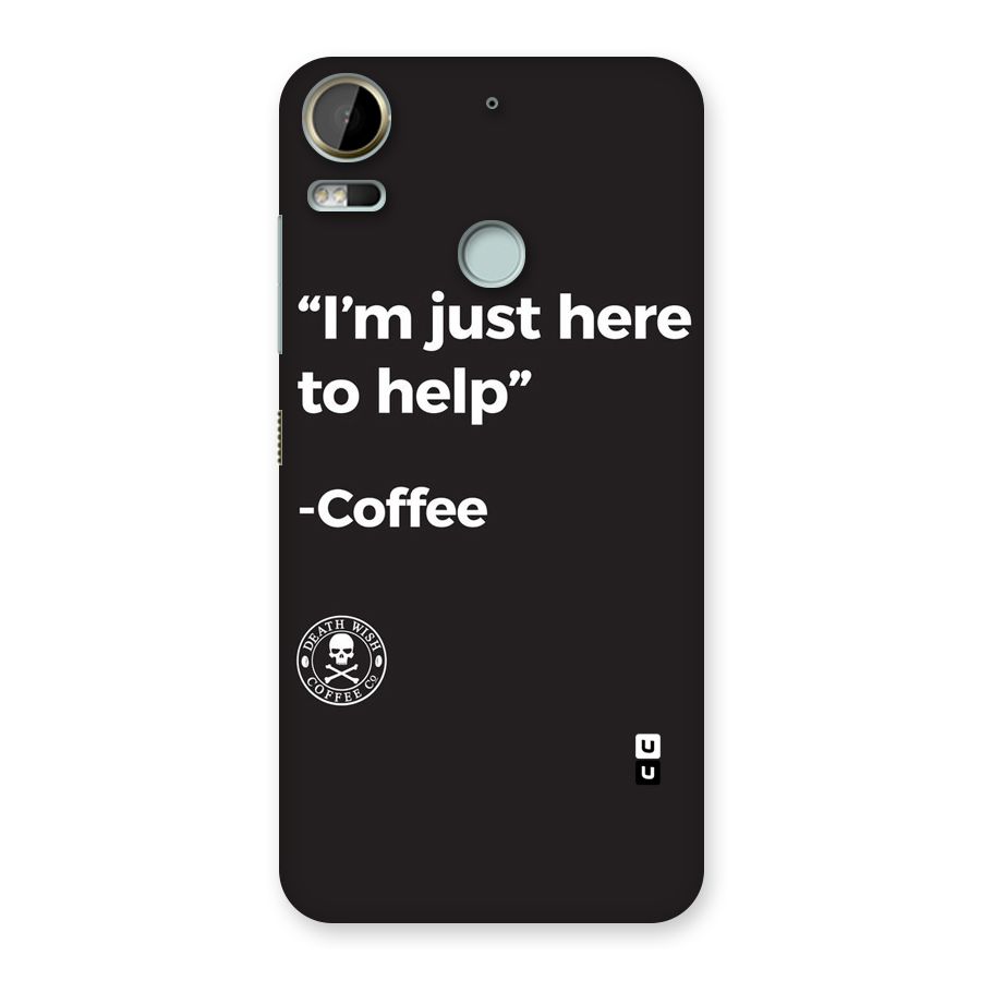 Here To Help Back Case for Desire 10 Pro