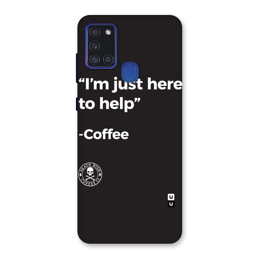Here To Help Back Case for Galaxy A21s