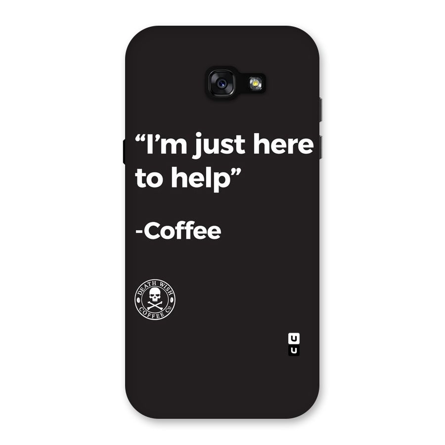 Here To Help Back Case for Galaxy A7 (2017)