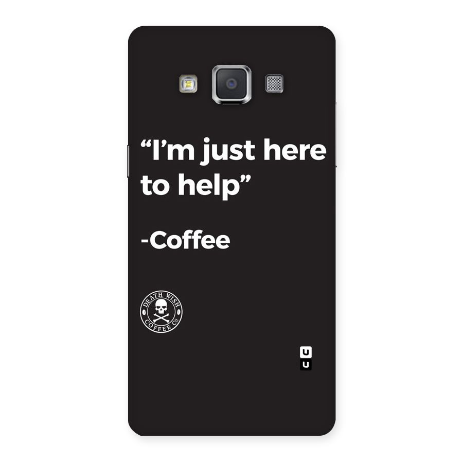 Here To Help Back Case for Galaxy Grand Max