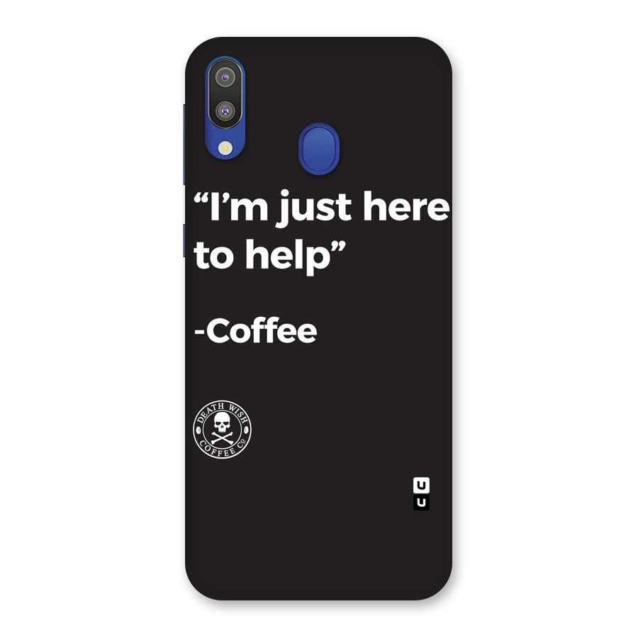 Here To Help Back Case for Galaxy M20