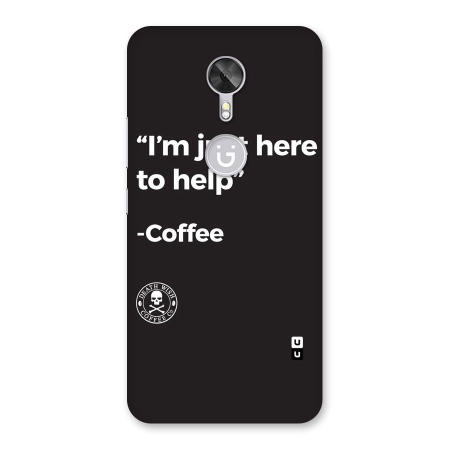 Here To Help Back Case for Gionee A1