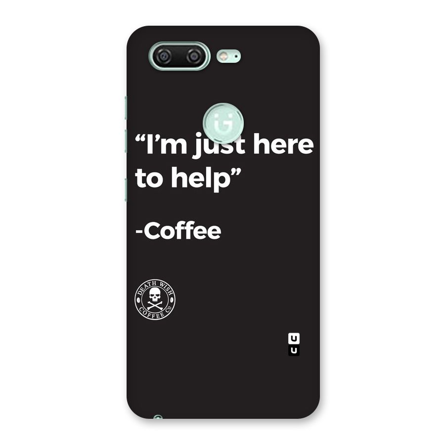 Here To Help Back Case for Gionee S10