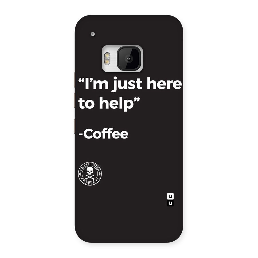 Here To Help Back Case for HTC One M9