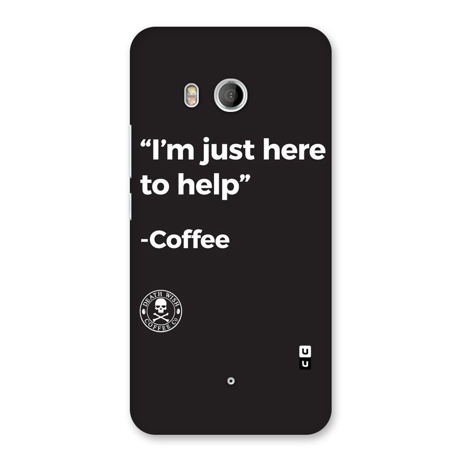 Here To Help Back Case for HTC U11