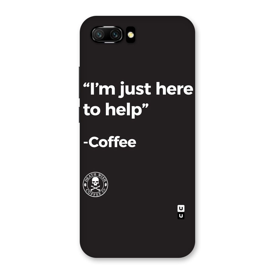 Here To Help Back Case for Honor 10