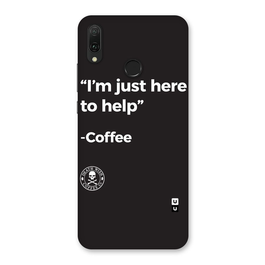 Here To Help Back Case for Huawei Y9 (2019)