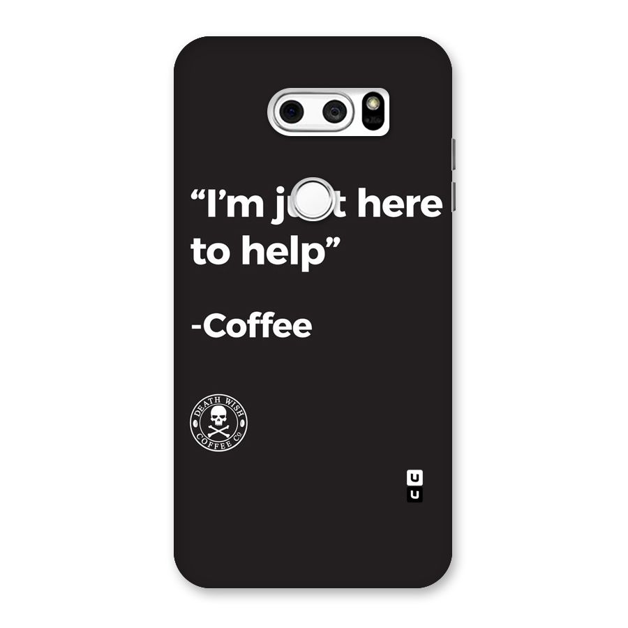 Here To Help Back Case for LG V30