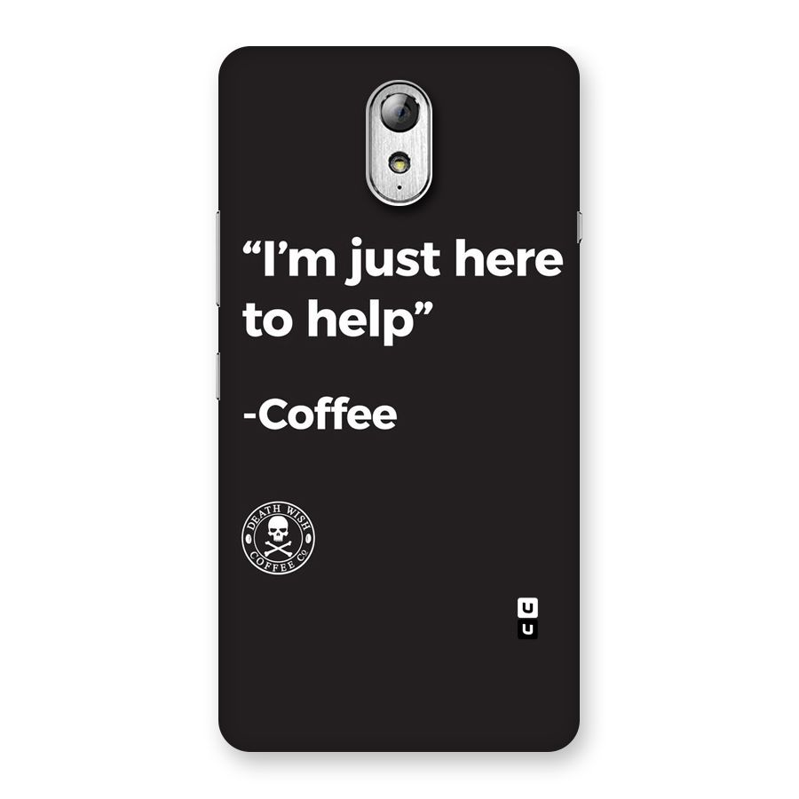 Here To Help Back Case for Lenovo Vibe P1M