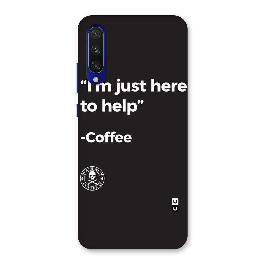 Here To Help Back Case for Mi A3