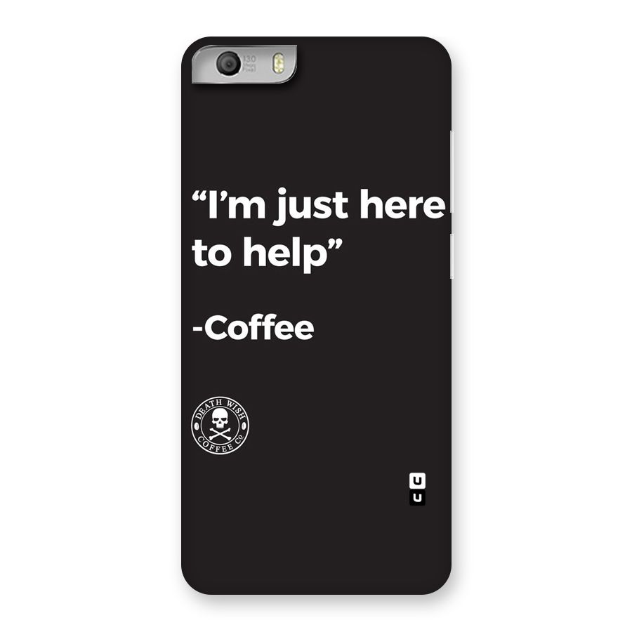 Here To Help Back Case for Micromax Canvas Knight 2