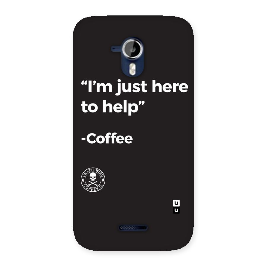 Here To Help Back Case for Micromax Canvas Magnus A117