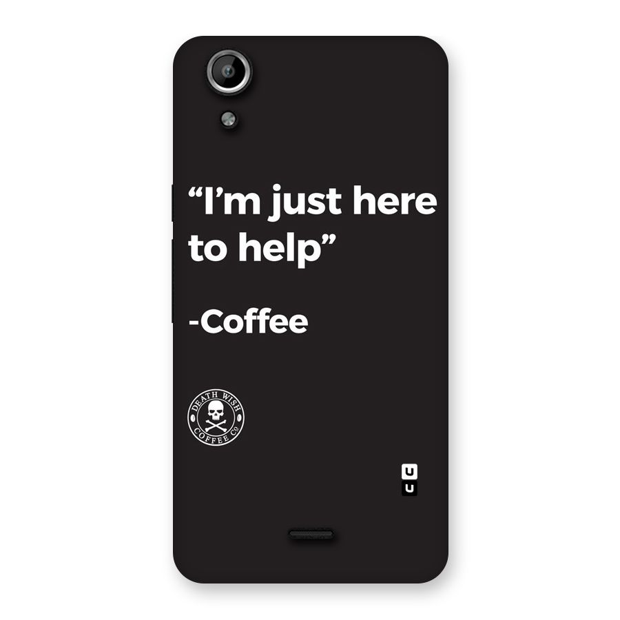 Here To Help Back Case for Micromax Canvas Selfie Lens Q345