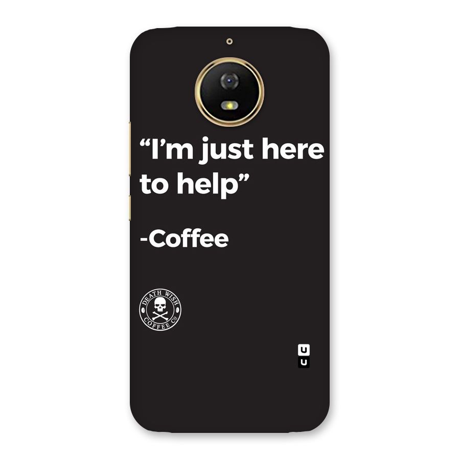 Here To Help Back Case for Moto G5s