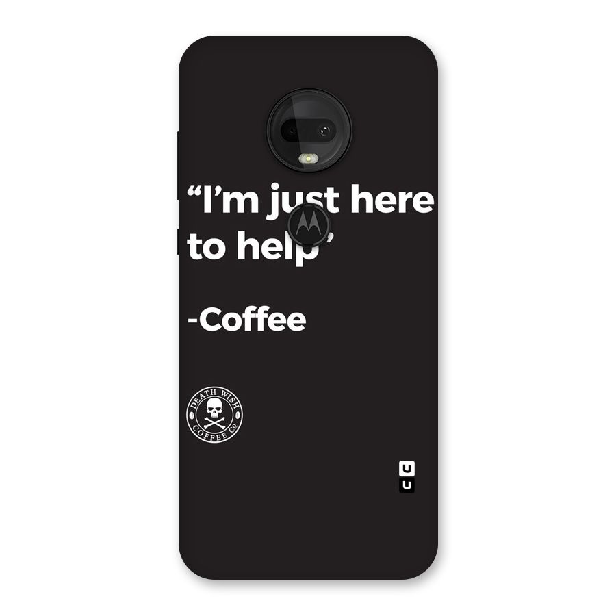 Here To Help Back Case for Moto G7