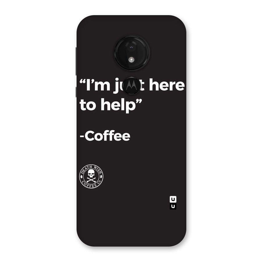 Here To Help Back Case for Moto G7 Power
