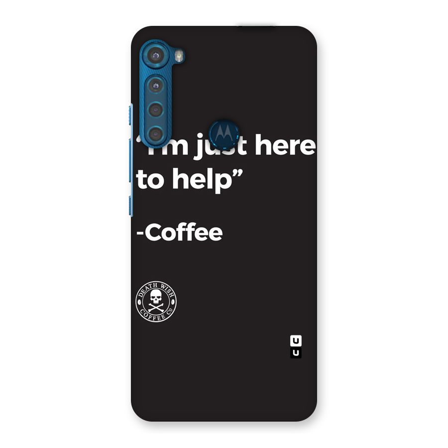 Here To Help Back Case for Motorola One Fusion Plus