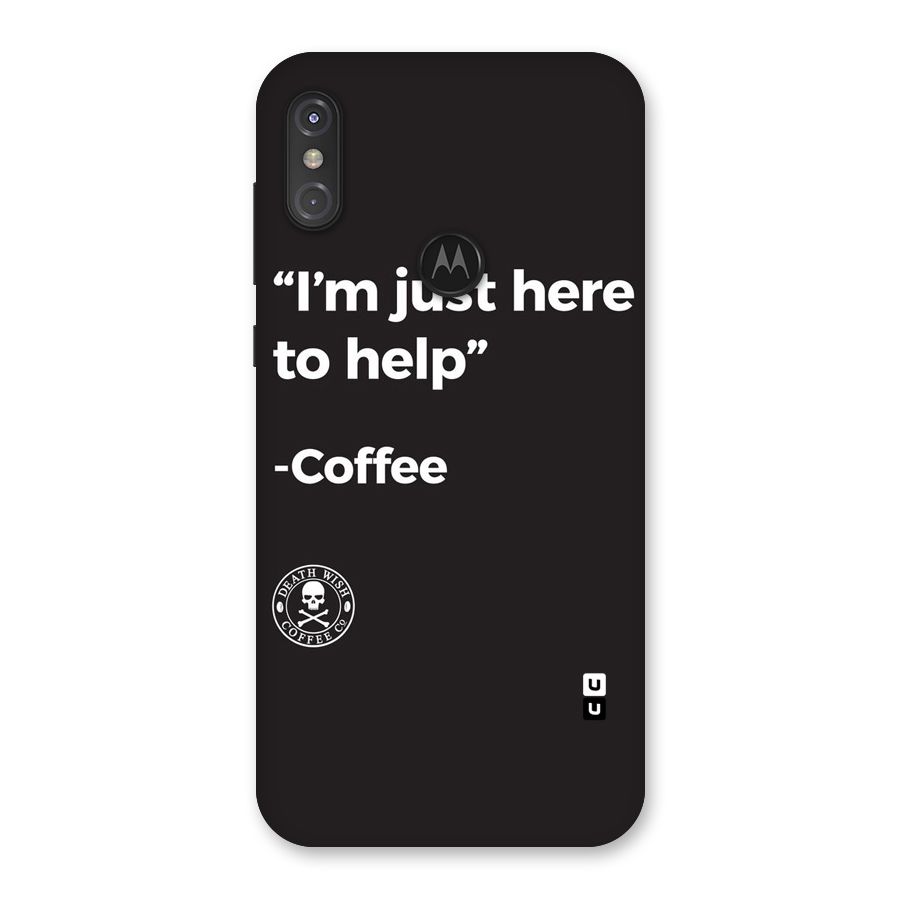 Here To Help Back Case for Motorola One Power