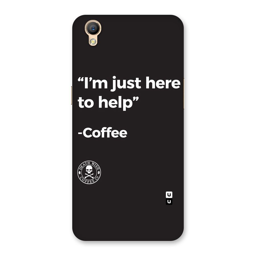 Here To Help Back Case for Oppo A37