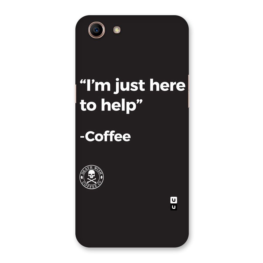 Here To Help Back Case for Oppo A83 (2018)