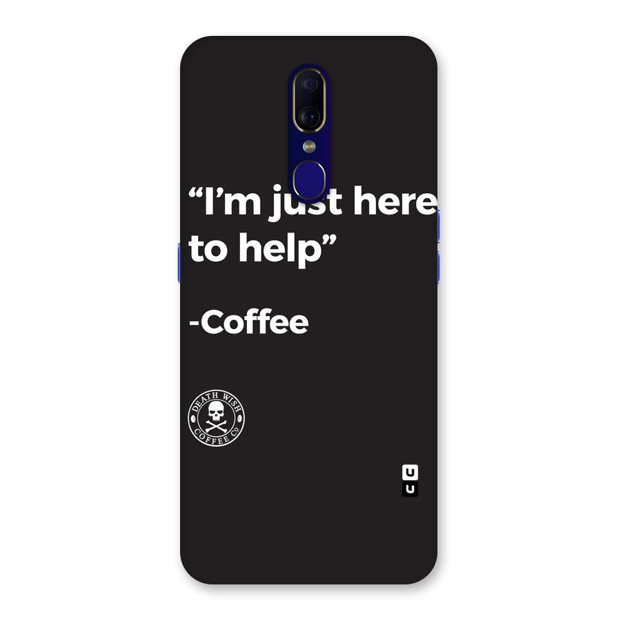 Here To Help Back Case for Oppo F11