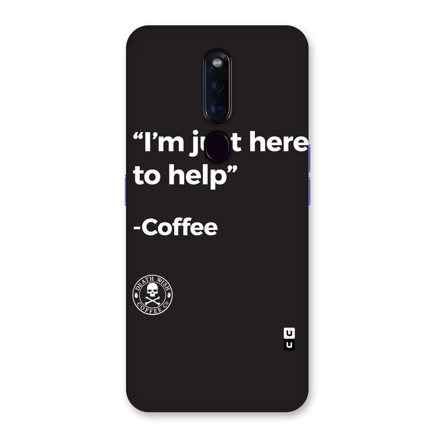 Here To Help Back Case for Oppo F11 Pro