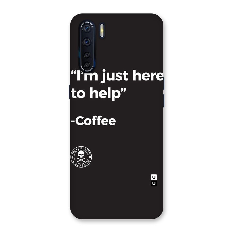 Here To Help Back Case for Oppo F15