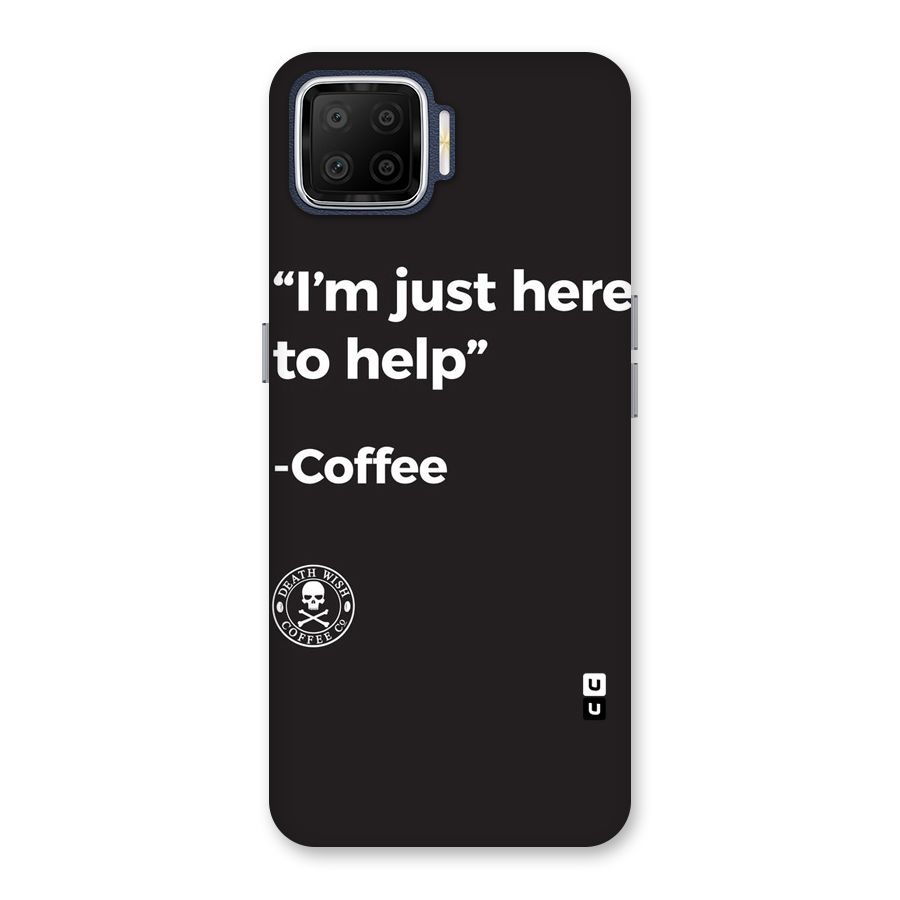 Here To Help Back Case for Oppo F17
