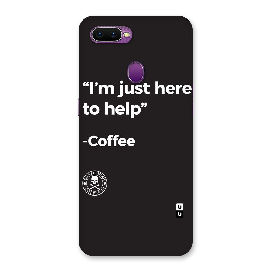 Here To Help Back Case for Oppo F9