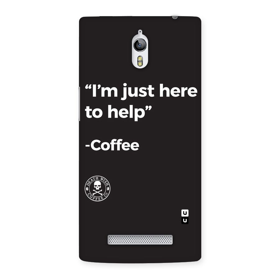 Here To Help Back Case for Oppo Find 7