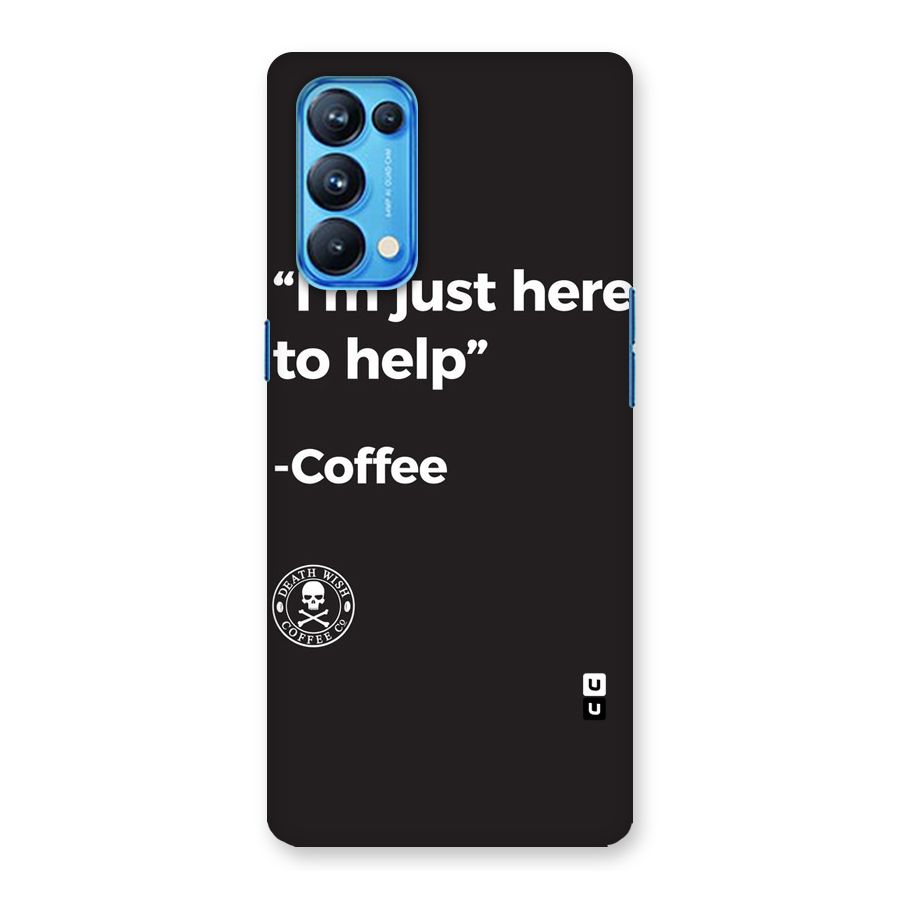 Here To Help Back Case for Oppo Reno5 Pro 5G
