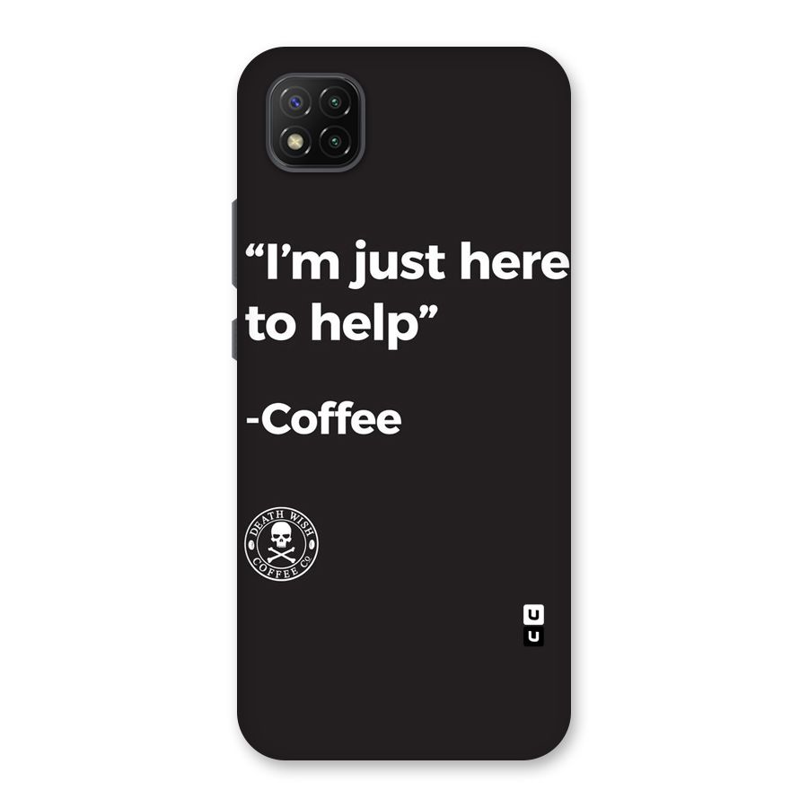 Here To Help Back Case for Poco C3