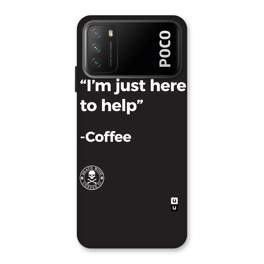 Here To Help Back Case for Poco M3