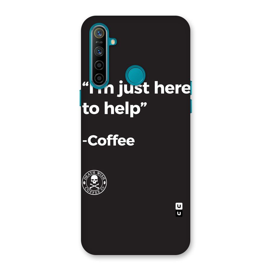 Here To Help Back Case for Realme 5i