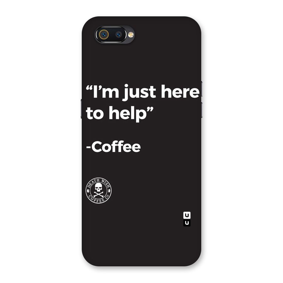 Here To Help Back Case for Realme C2