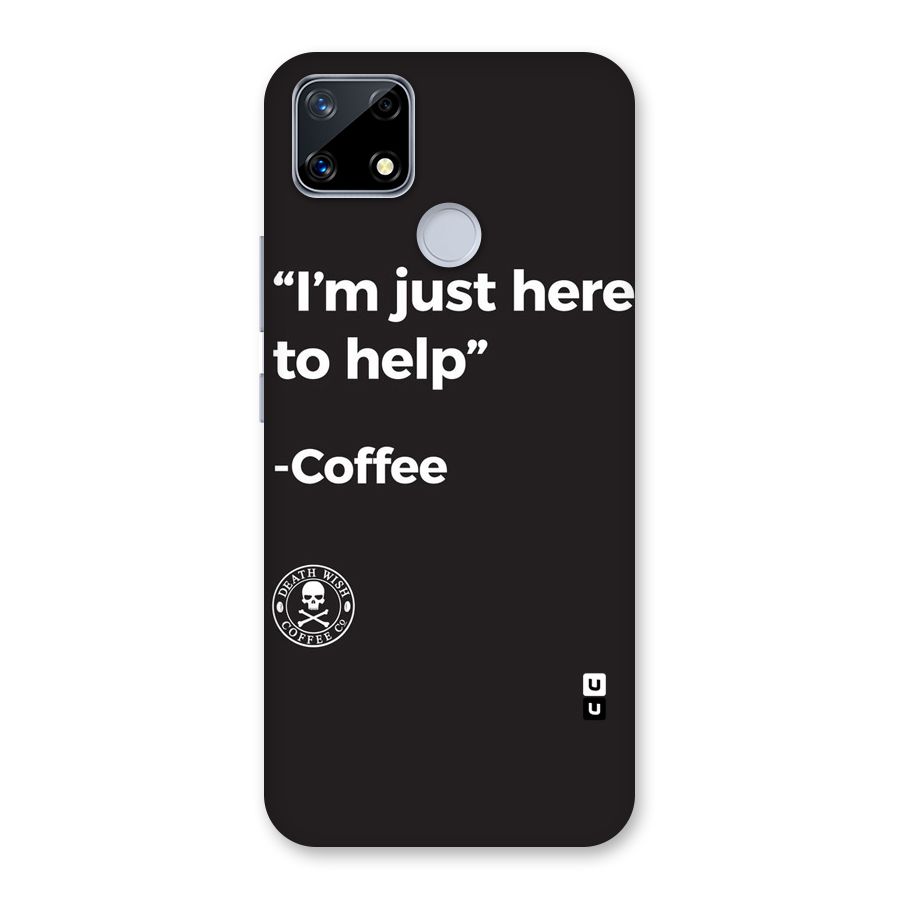 Here To Help Back Case for Realme Narzo 20