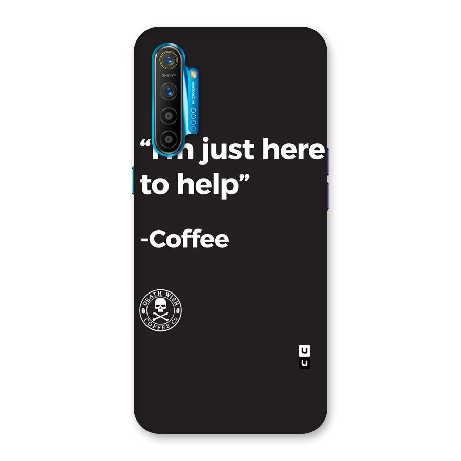 Here To Help Back Case for Realme XT