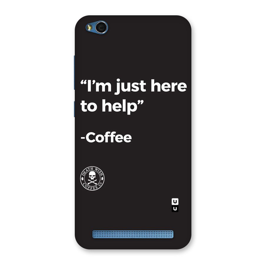 Here To Help Back Case for Redmi 5A