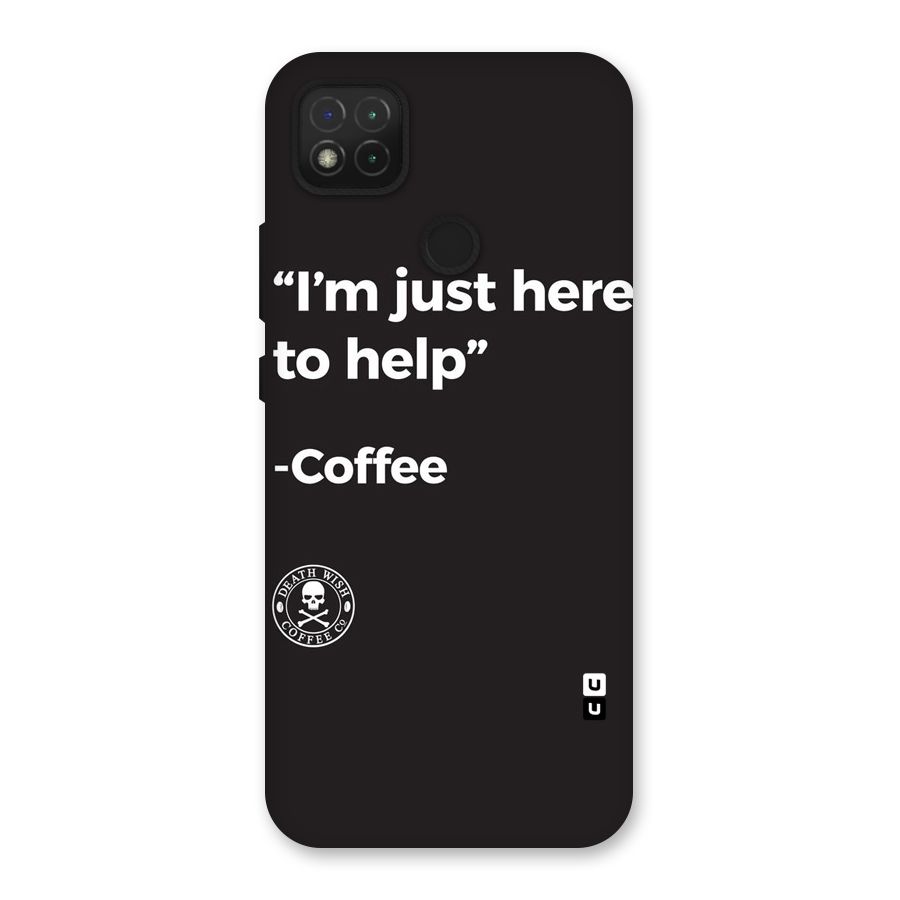 Here To Help Back Case for Redmi 9C